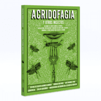 Acridofagia y otros insectos Acridofagia y otros insectos