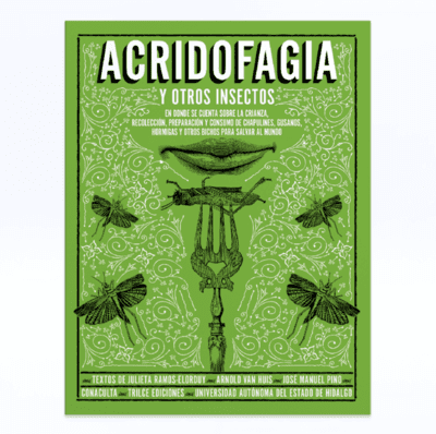 Acridofagia y otros insectos