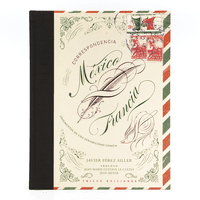 Correspondencia México-Francia Correspondencia México-Francia