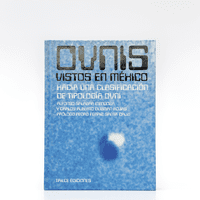 Ovnis vistos en México Ovnis vistos en México