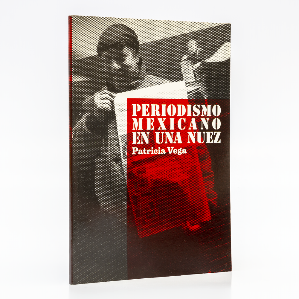 Periodismo mexicano en una nuez